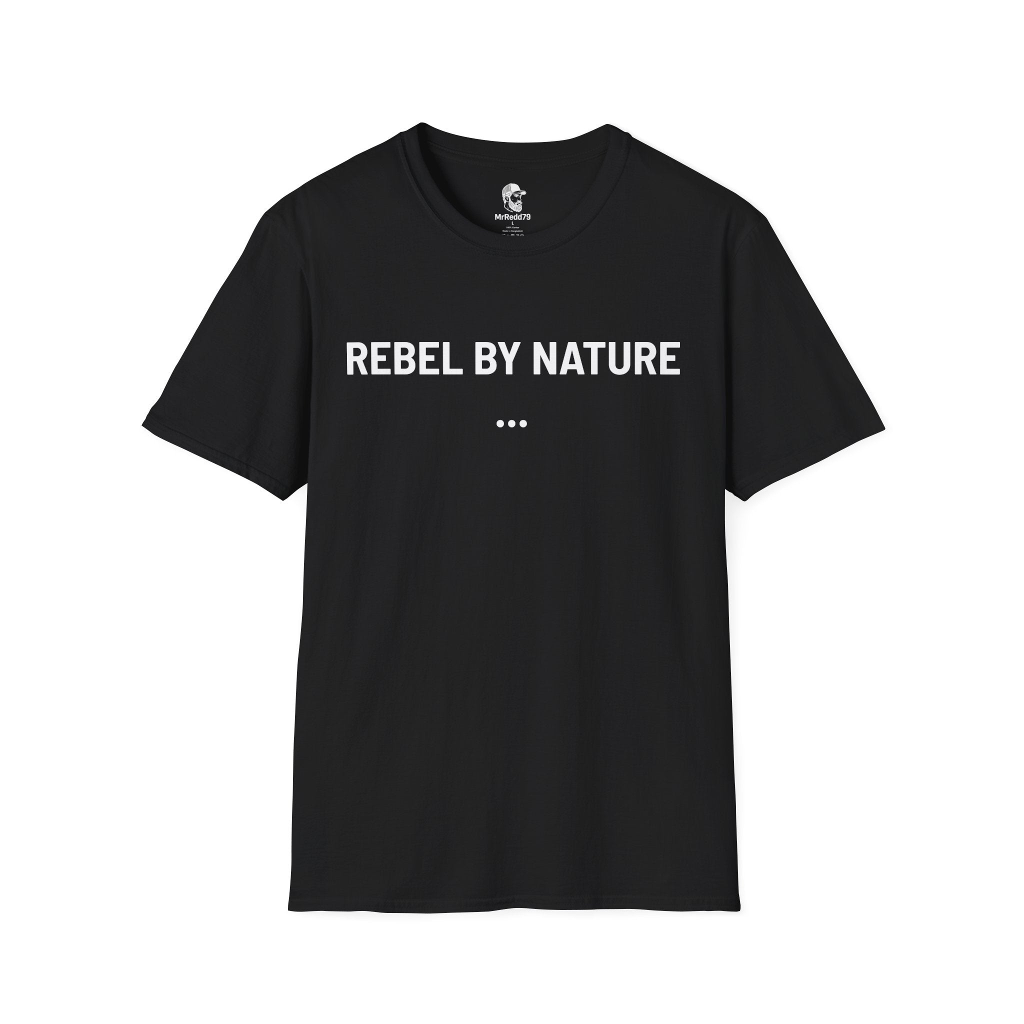 "REBEL BY NATURE" T-Shirt