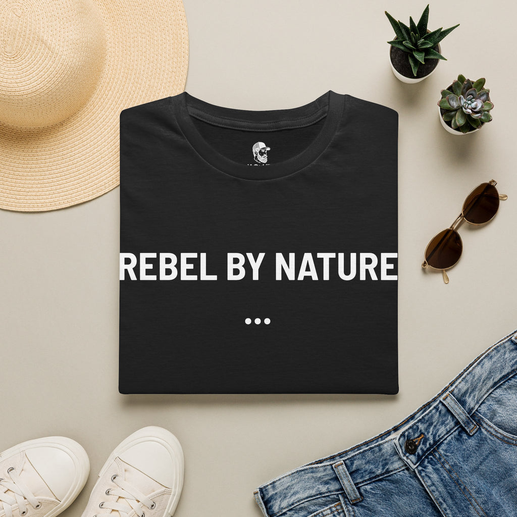"REBEL BY NATURE" T-Shirt